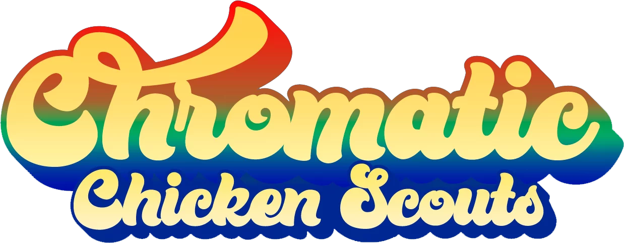 Chromatic Chicken Scouts